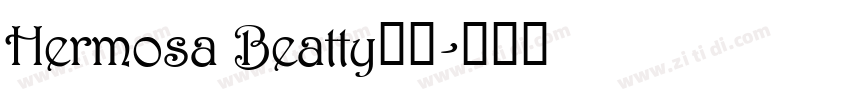 Hermosa Beatty字体字体转换